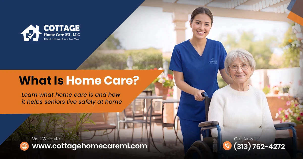 What Is Home Care? | Michigan